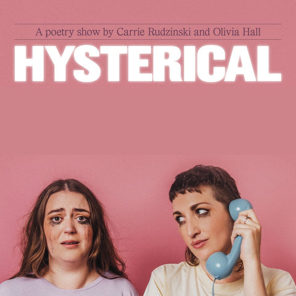 Hysterical - London