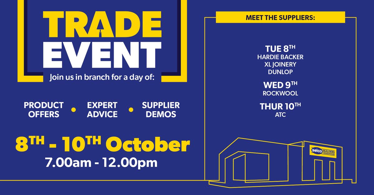 Trade Days at Selco Old Kent Road