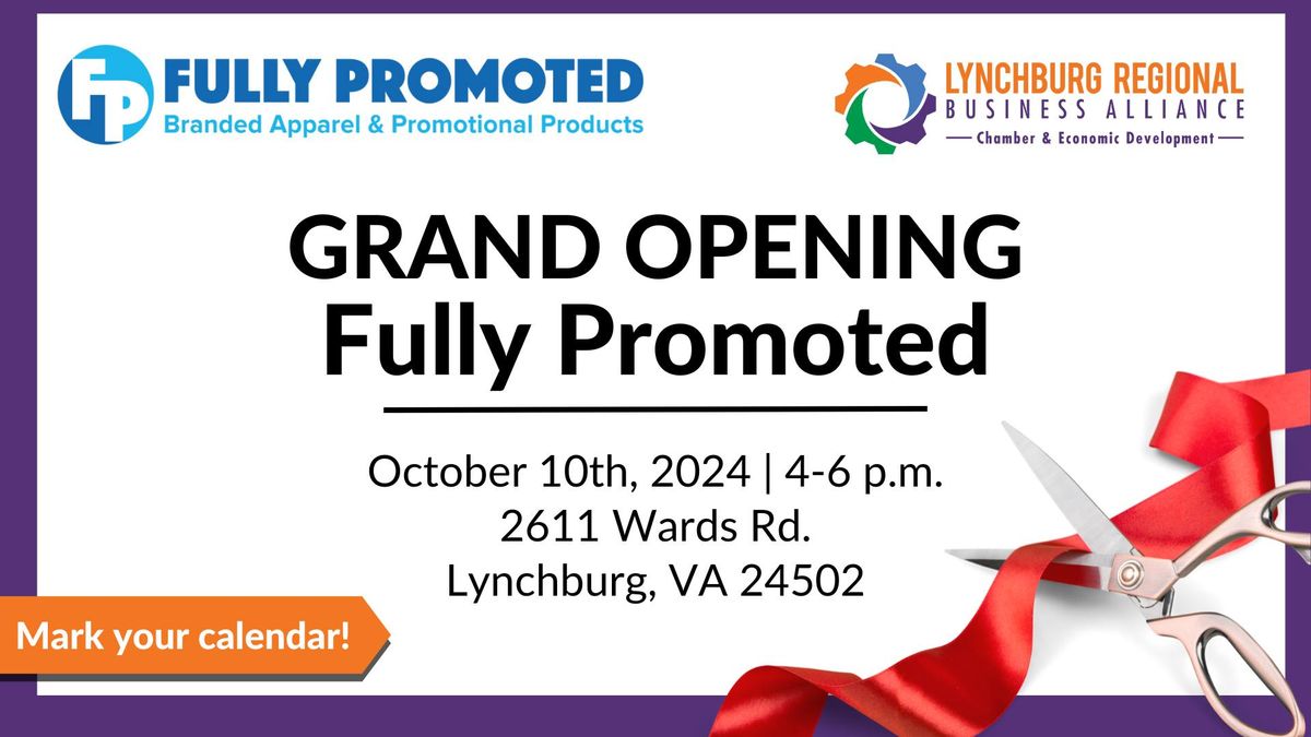 Ribbon Cutting: Fully Promoted