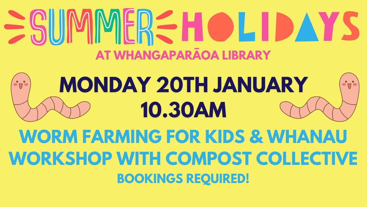 Worm Farming Workshop for Kids and Whanau with Compost Collective