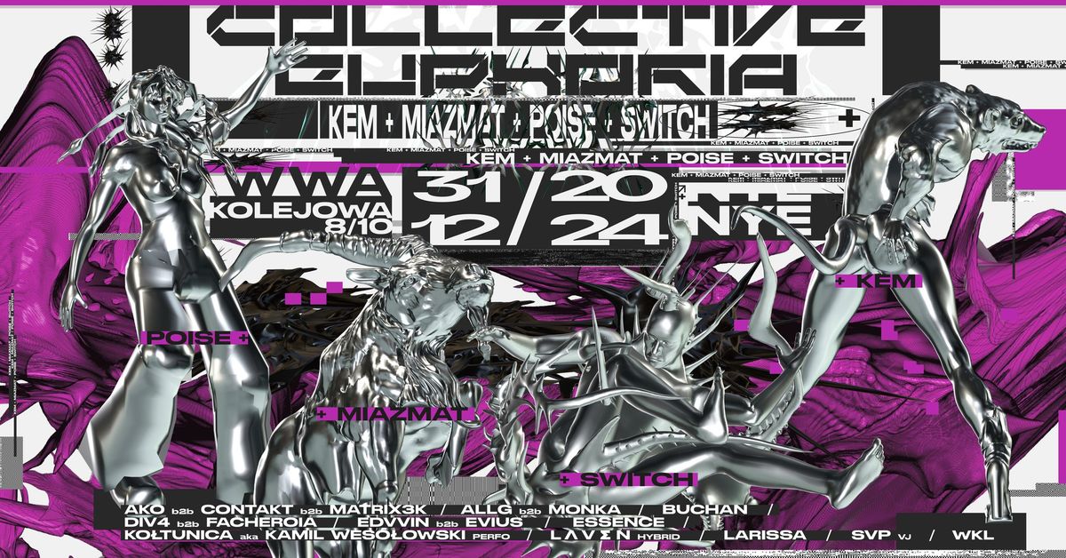 \u272d COLLECTIVE EUPHORIA NYE \u272d Kem+Miazmat+Poise+Switch