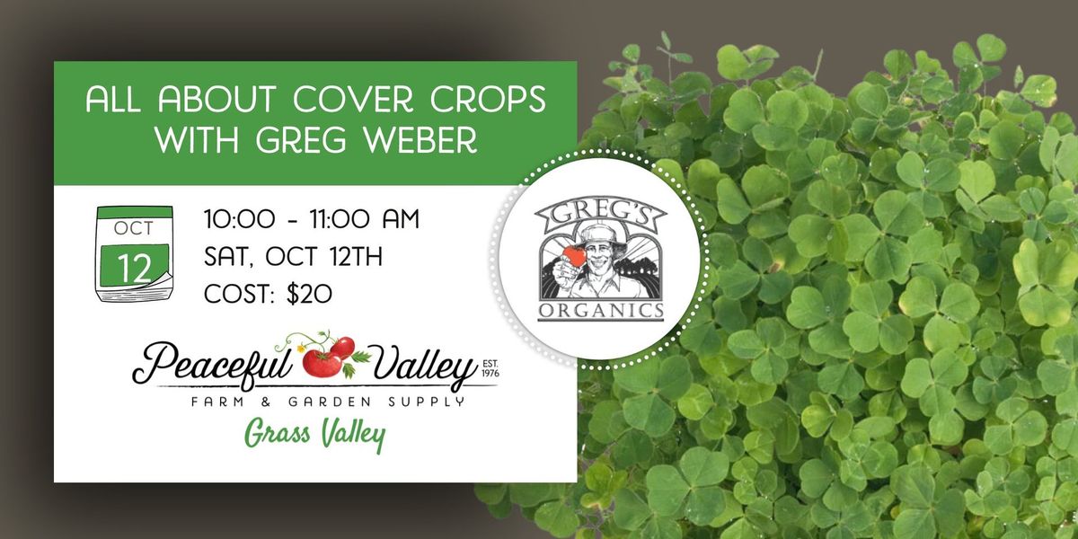 All About Cover Crops with Greg Weber