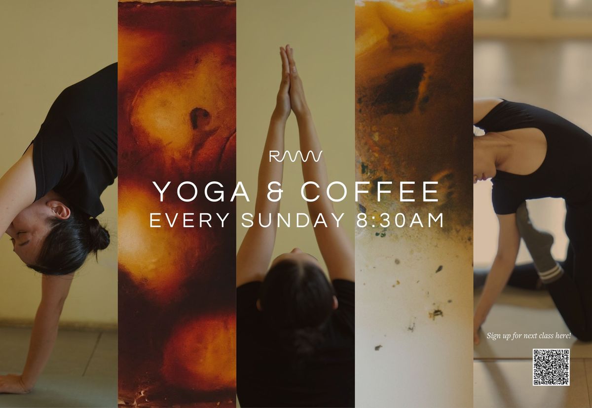 YOGA & COFFEE (every sunday)