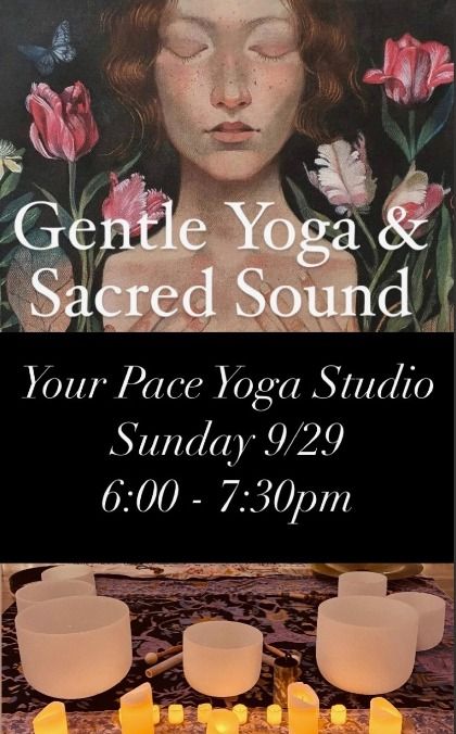 Gentle Yoga & Sacred Sound 