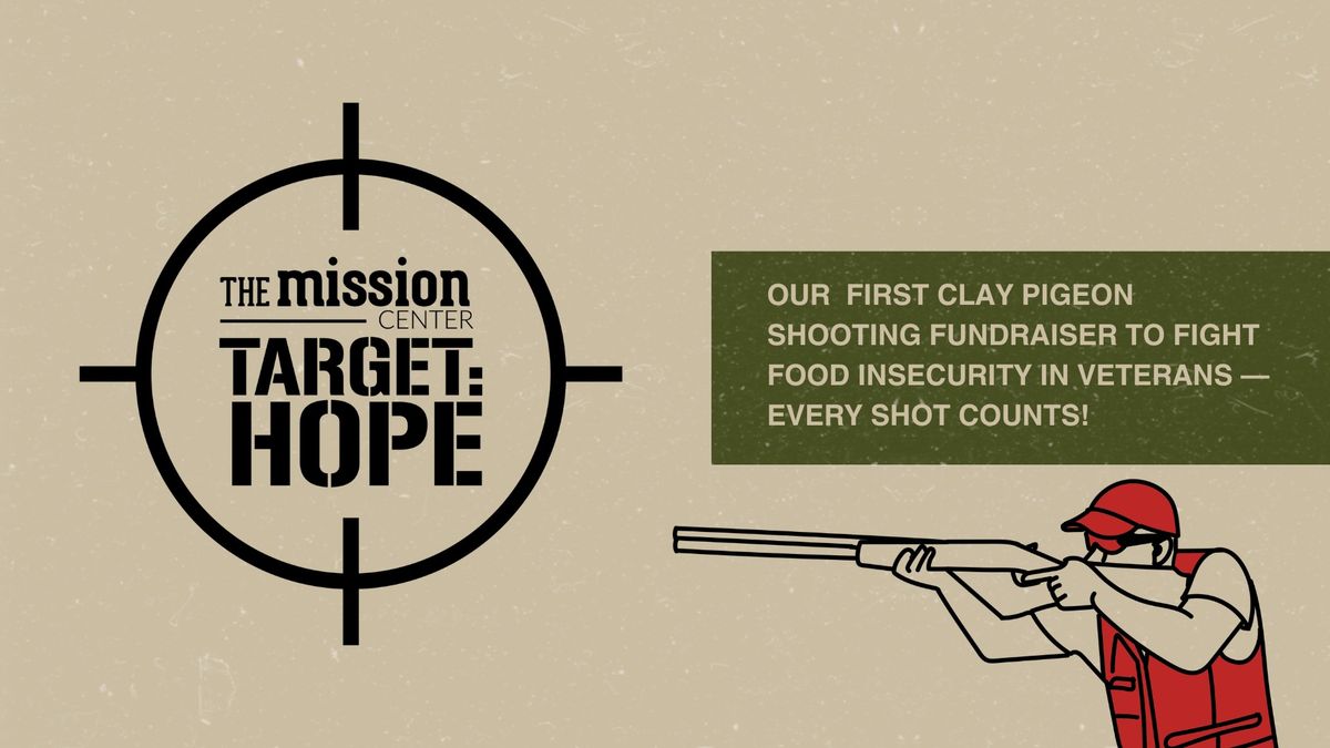 Target: HOPE - Clay Shoot! 