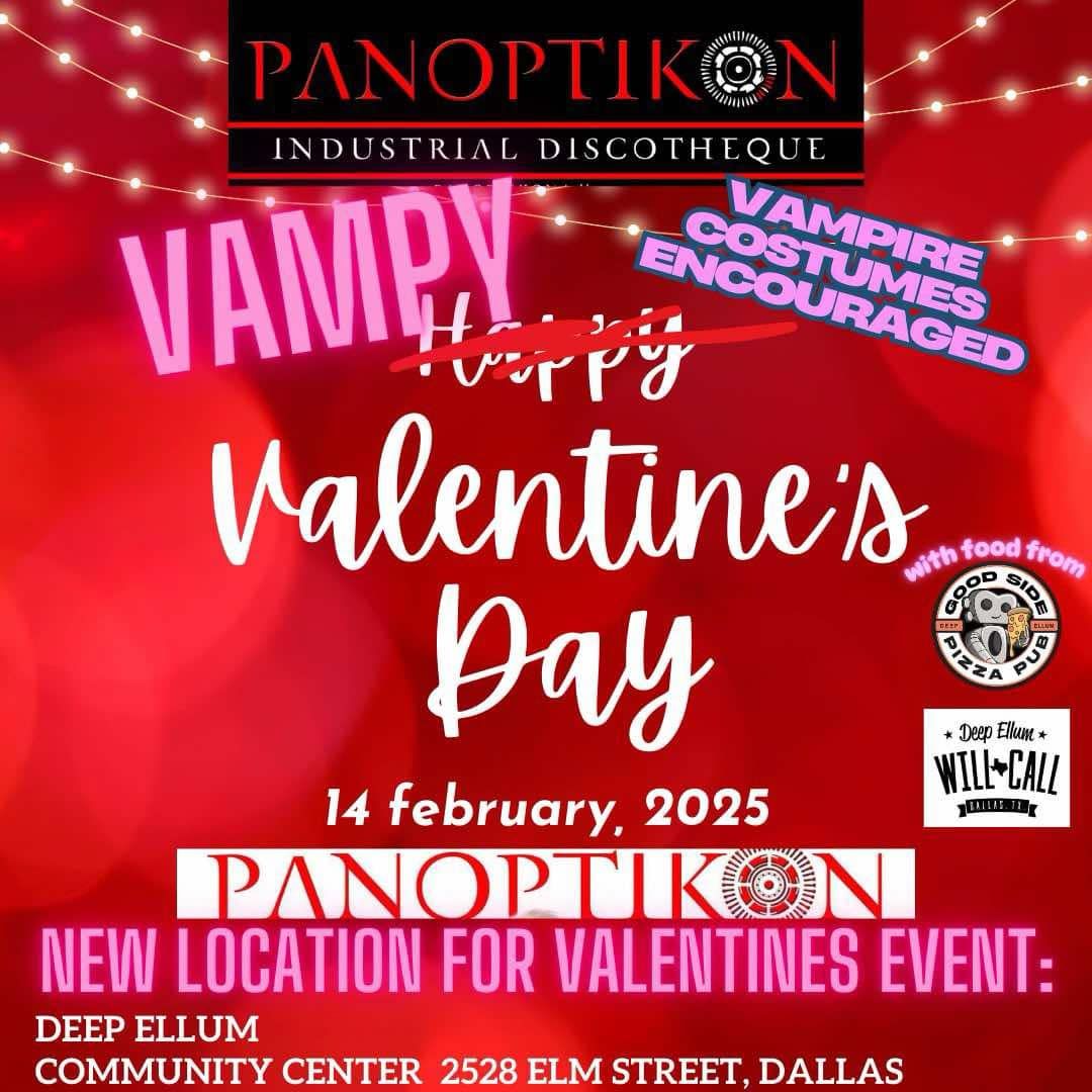 Vampy Valentine's Day Party: Moving to another venue for Valentine's Day\/Deep Ellum Community Center