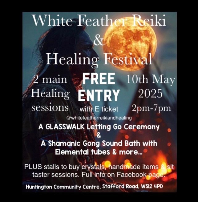 White Feather Reiki & Healing Festival 