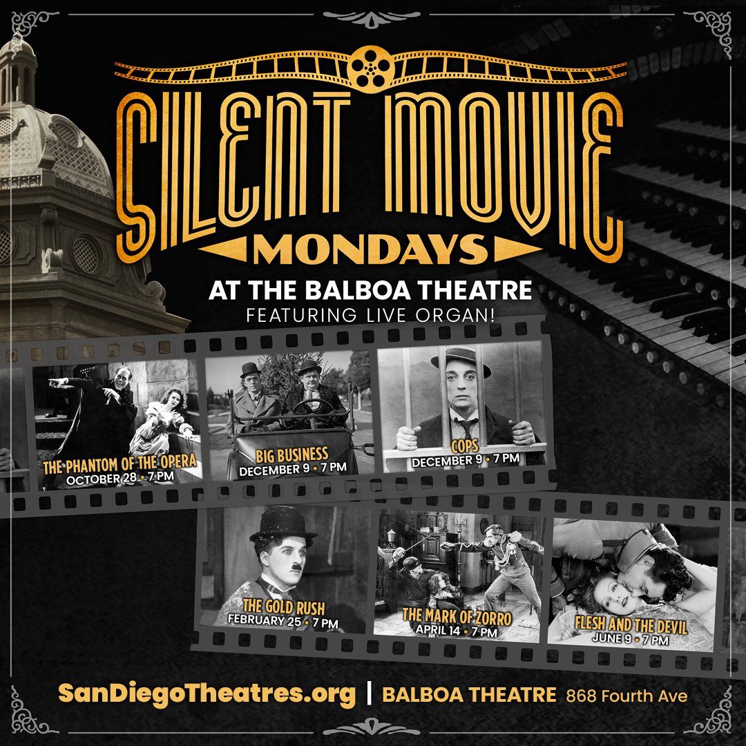 Silent Movie Mondays - Flesh and The Devil at Balboa Theatre - San Diego