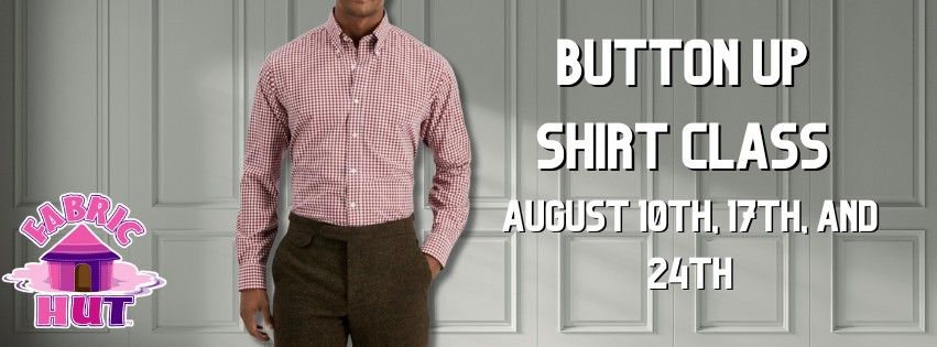 Button Up Shirt Class