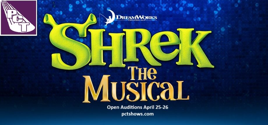 PCT Presents: Auditions for Shrek The Musical