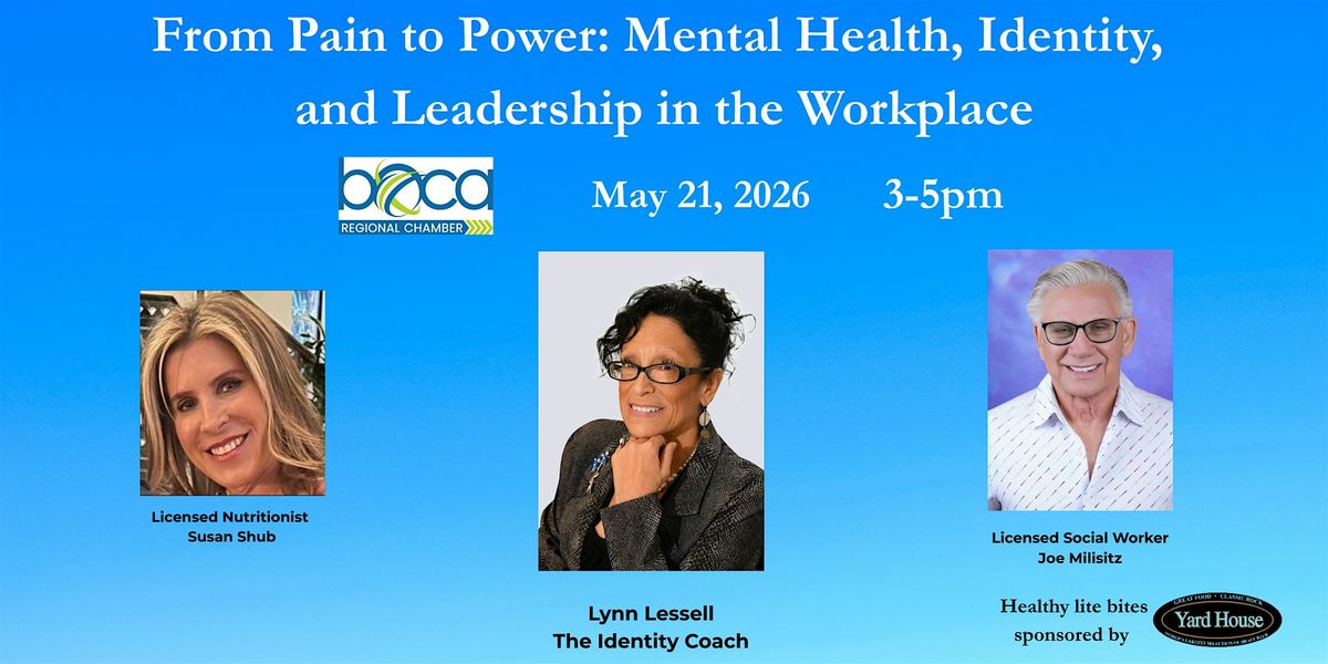 From Pain to Power: Mental Health, Identity, and the Workplace