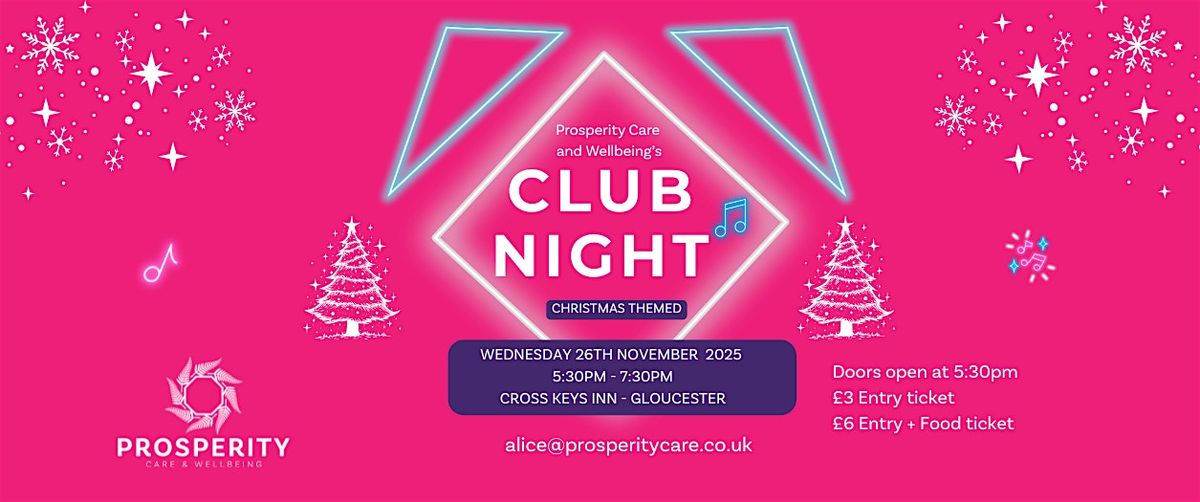 Club Night Cross Keys