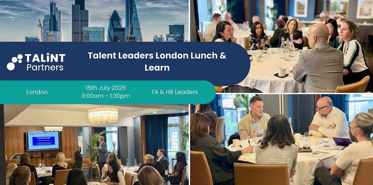 Talent Leaders Lunch & Learn: Turning Insight into Action