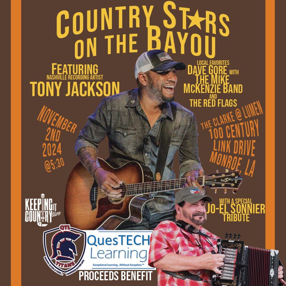 Country Stars on the Bayou feat. Tony Jackson, The Mike McKenzie Band, Dave Gore and more