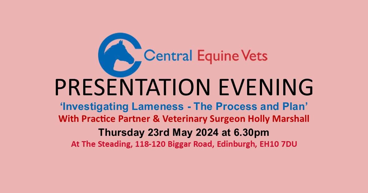 'Investigating Lameness - The Process and the Plan' with Central Equine Vets