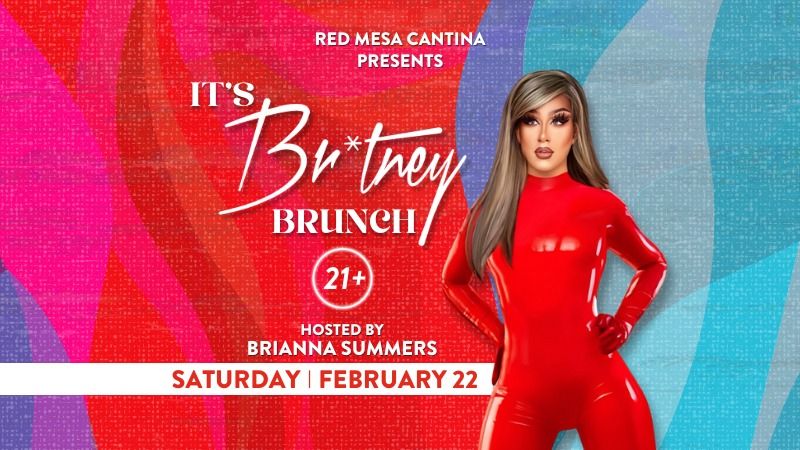 It's Britney Brunch (2pm Seating)