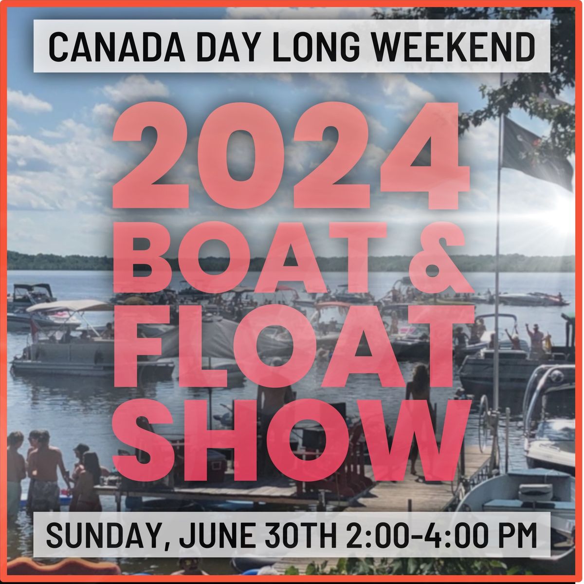 Canada Day Boat & Float Show 2024 