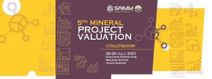 5th Mineral Project Valuation Colloquium Glenhove Conference Centre Johannesburg 28 July To 29 July