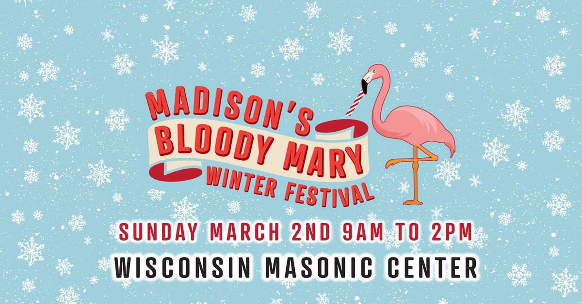 Madison Bloody Mary Winter Festival 2025