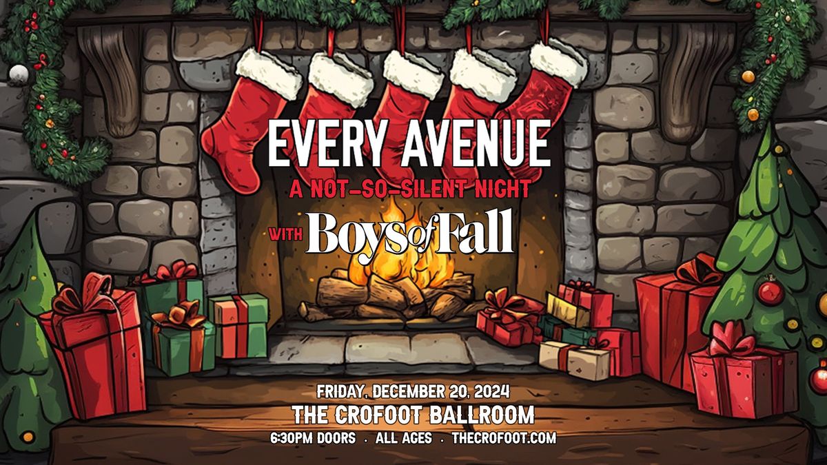 Every Avenue "A Not-So-Silent Night" with Boys Of Fall @ The Crofoot Ballroom