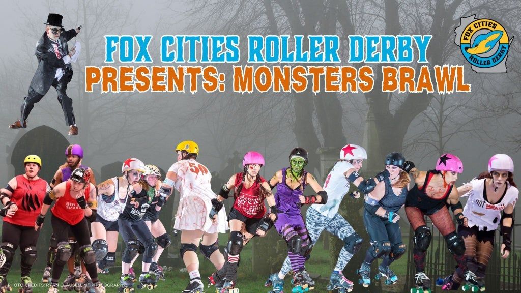 Fox Cities Roller Derby Monsters Brawl