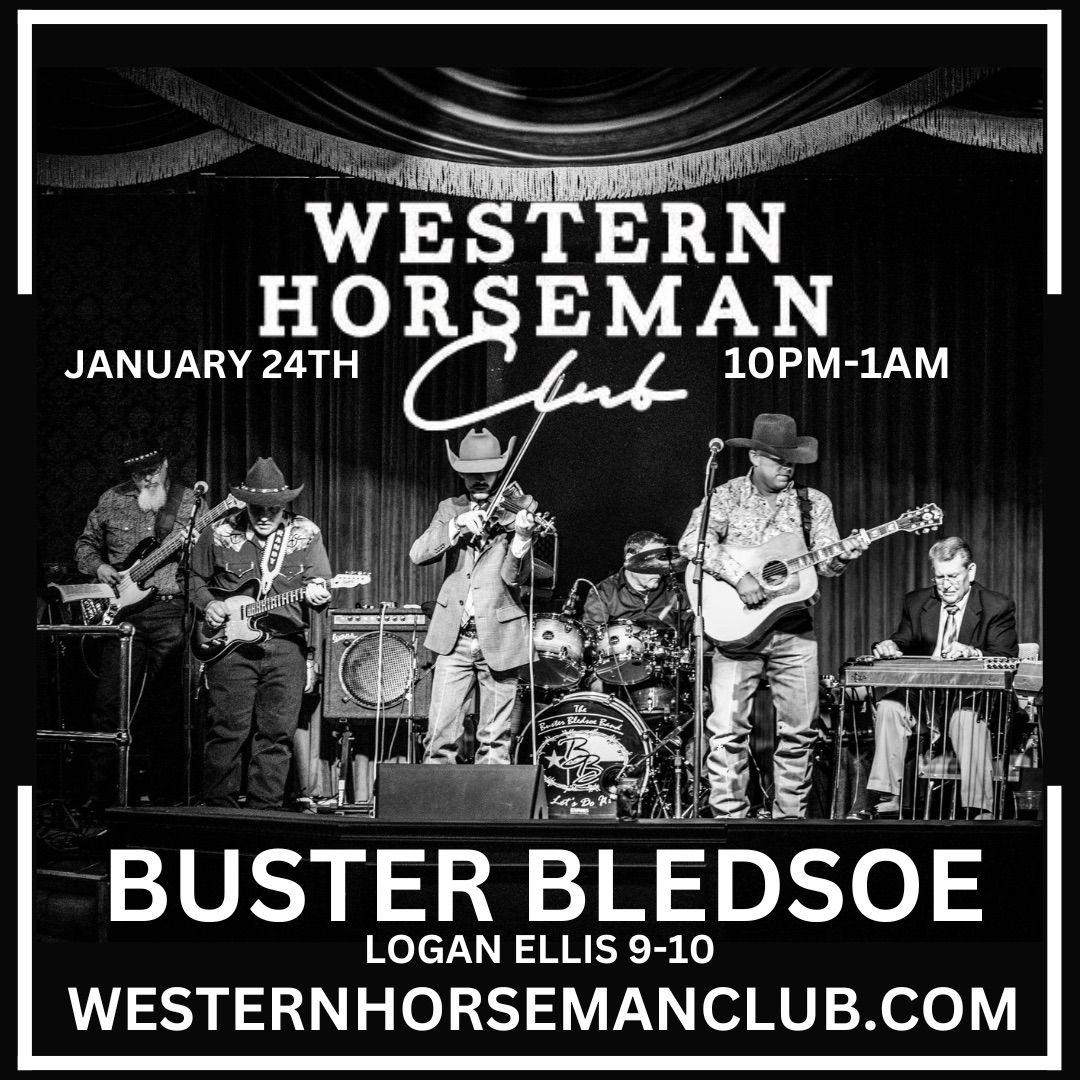 Buster Bledsoe Band Special Guest Logan Ellis