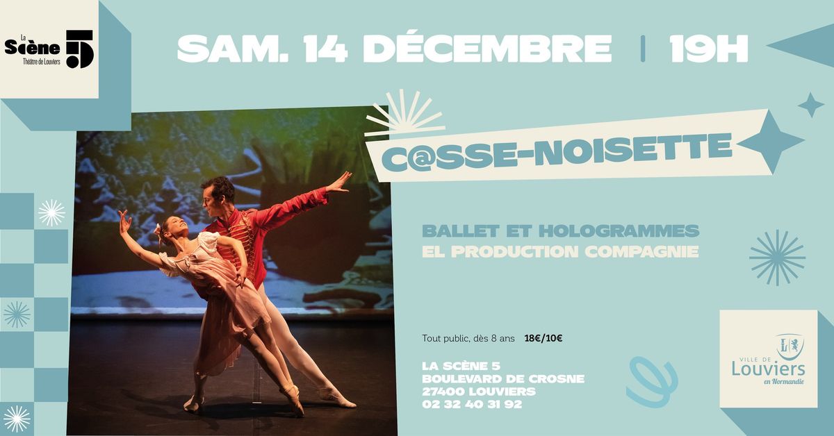 C@SSE-NOISETTE (danse et hologrammes)