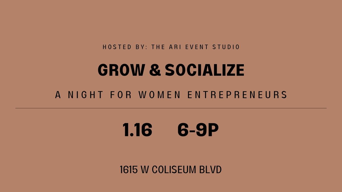 Grow & Socialize