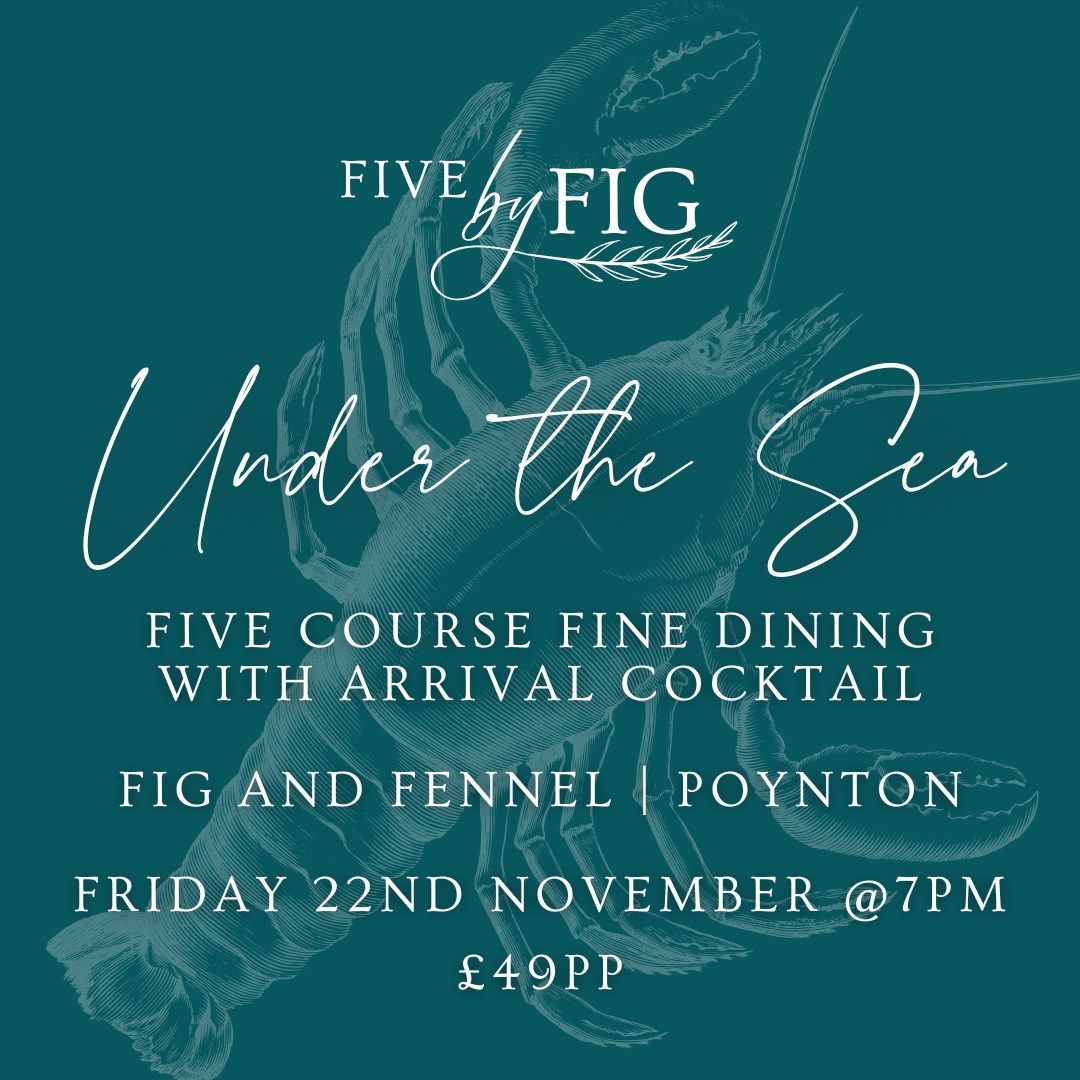 Five by Fig | Pop-up night | Under the Sea