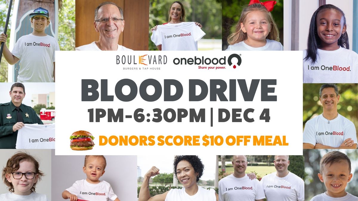 Save Lives with OneBlood | Blood Drive at Boulevard Burgers