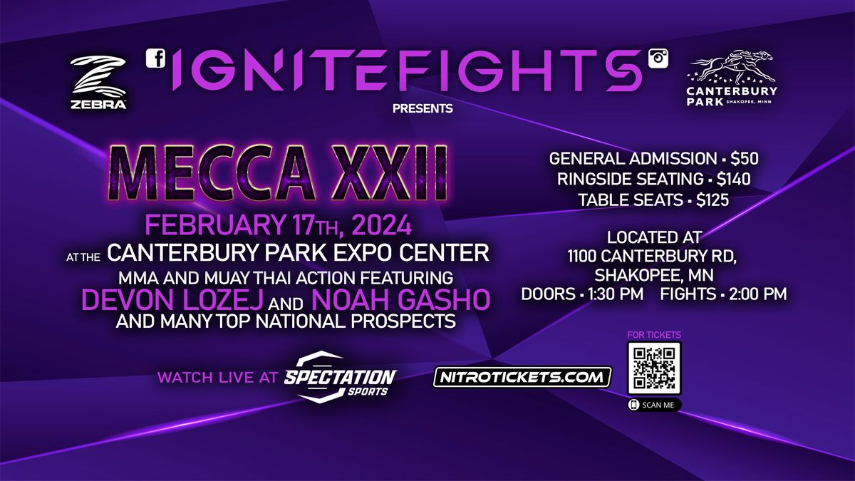 IGNITE Fights presents MECCA XXII