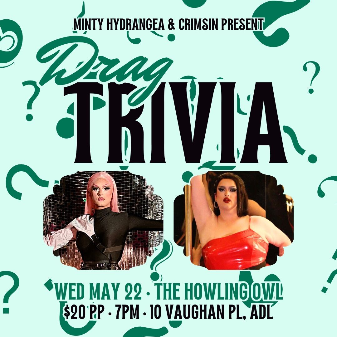 DRAG TRIVIA with Minty and Crimsin!