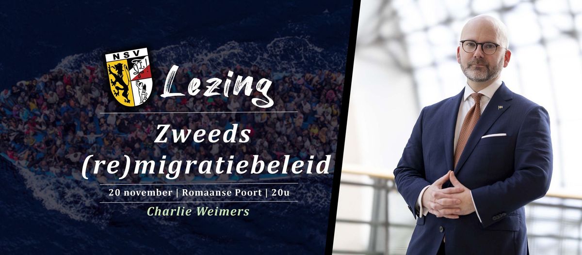 Lezing Charlie Weimers: Zweeds (re)migratiebeleid | NSV! Leuven