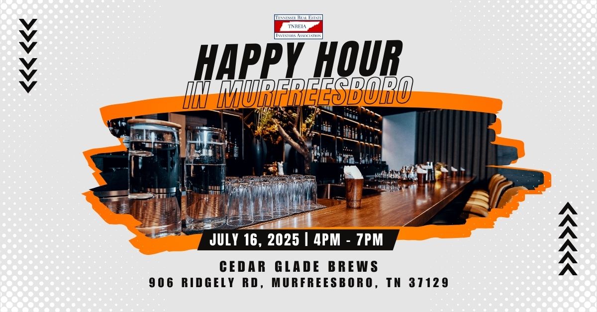 TNREIA Happy Hour in Murfreesboro!  