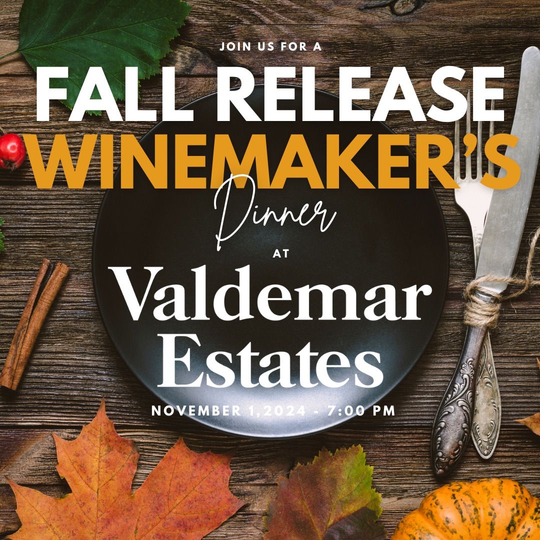 Fall Release Winemaker\u2019s Dinner 