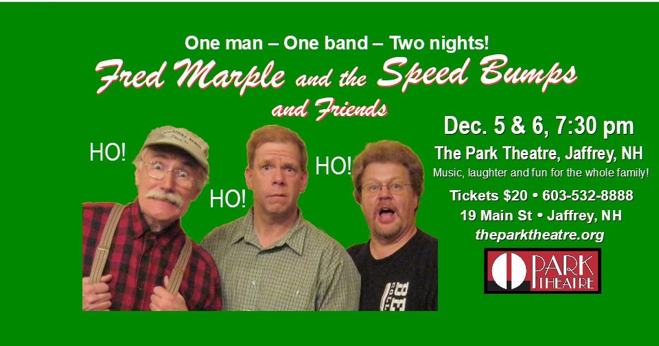 Fred Marple and the Speed Bumps and Friends