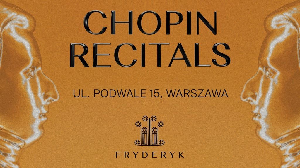 Koncert Chopinowski w najpi\u0119kniejszej Sali Koncertowej Fryderyk