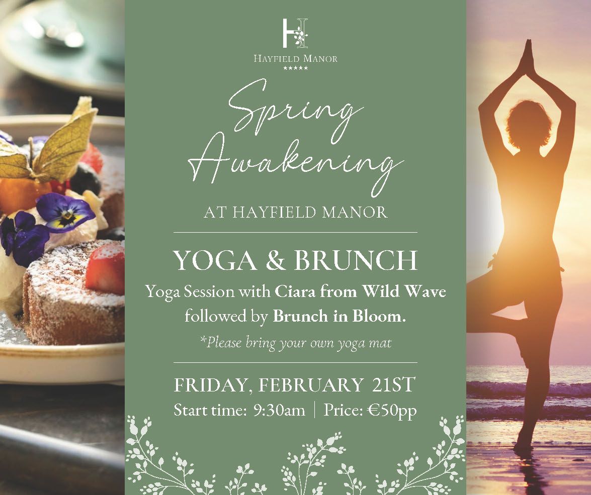 Spring Awakening- Yoga & Brunch at Hayfield Manor 