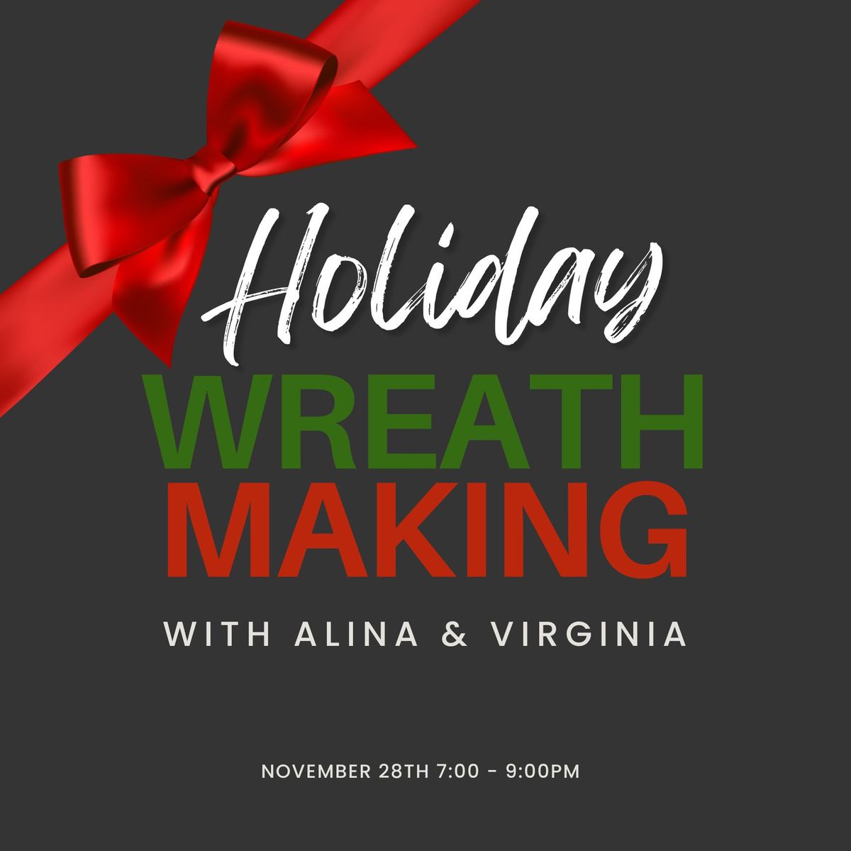 Wreath Making with Virginia & Alina