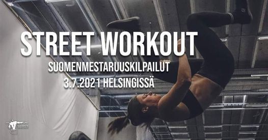 Street Workout SM-kilpailut 2021