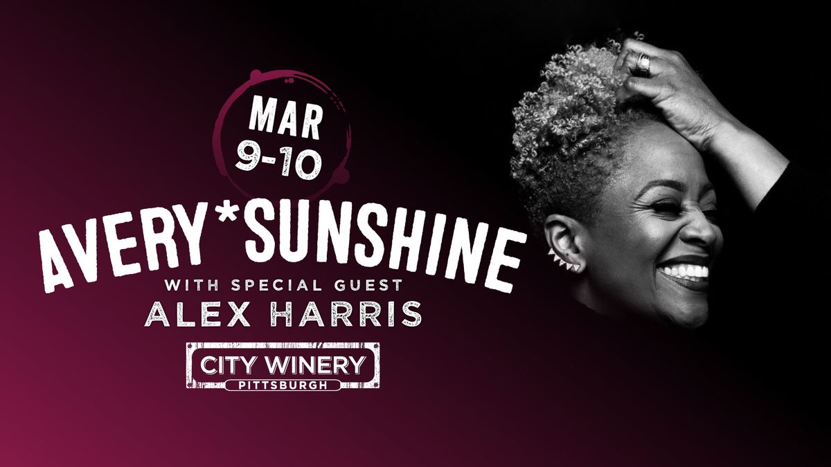 Avery*Sunshine with special guest Alex Harris