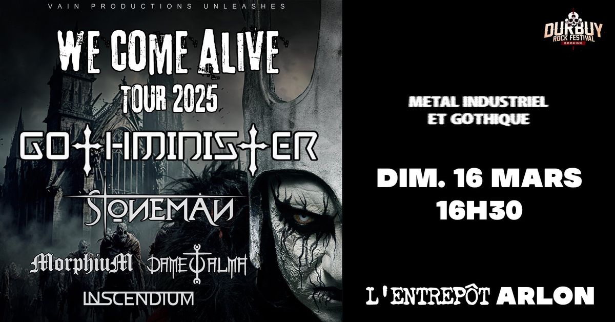 Gothminister, Stoneman, MorphiuM, Dame tu Alma & Inscendium \u2022 L'Entrep\u00f4t, Arlon