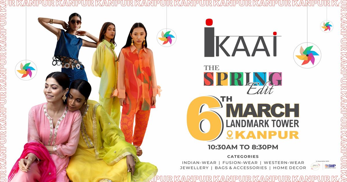 Ikaai | Fashion & Lifestyle Exhibition | Kanpur 