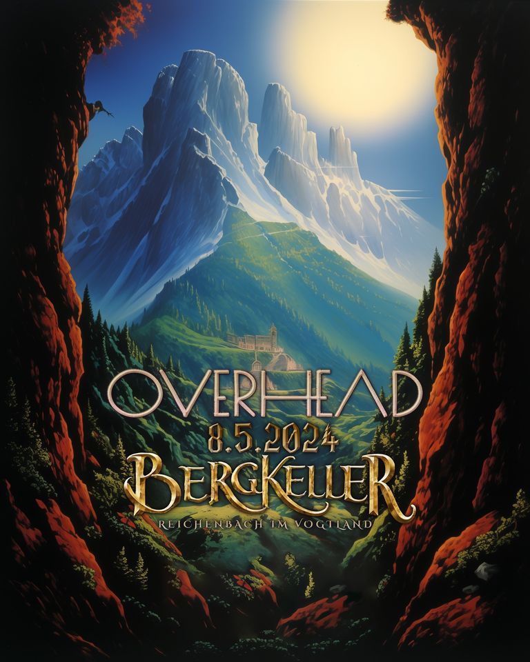 OVERHEAD (FIN) at Bergkeller, Reichenbach, GERMANY