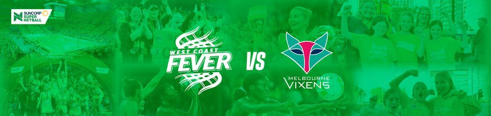 West Coast Fever vs Melbourne Vixens 