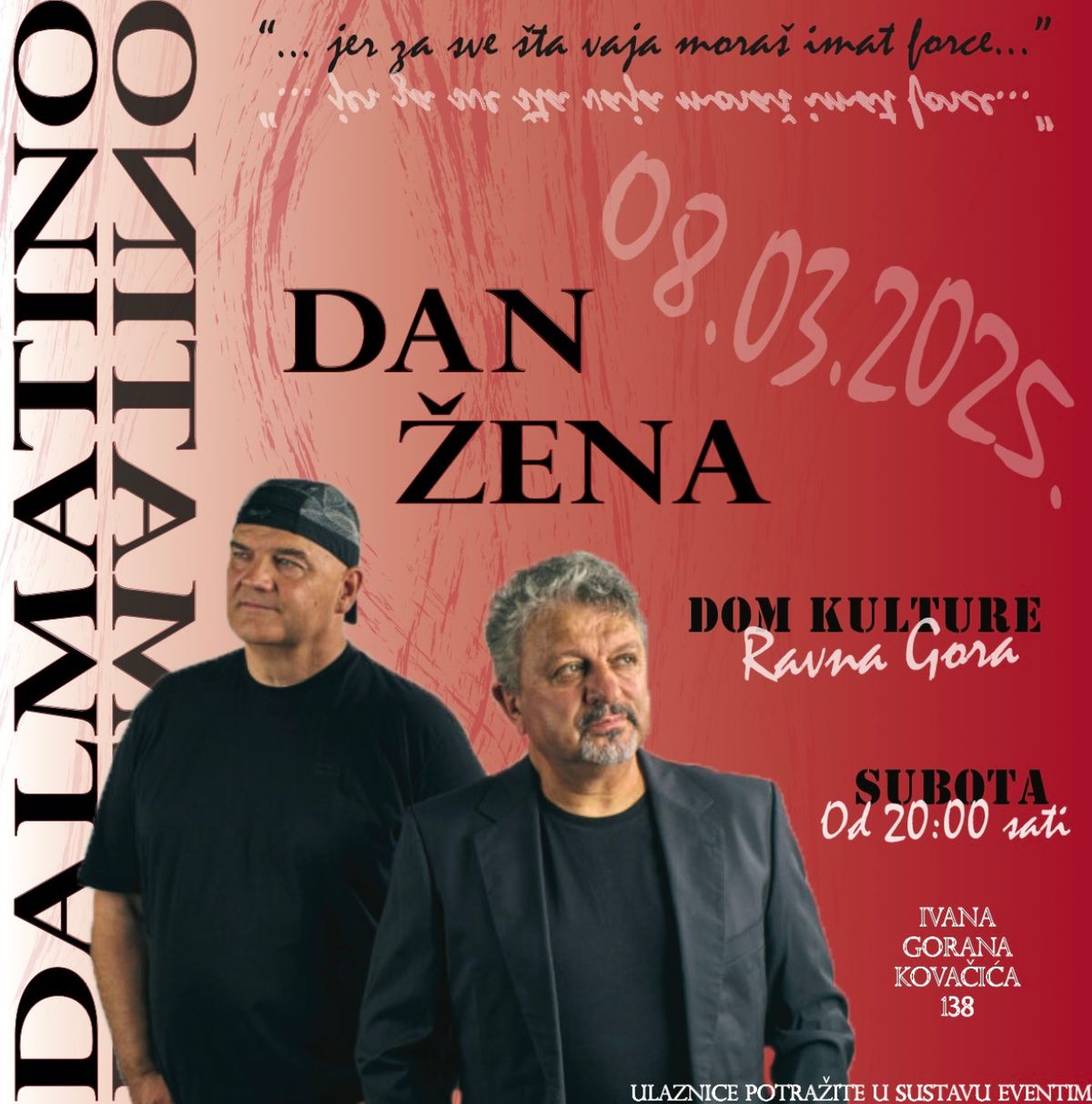 DALMATINO 08.03.2025. DAN \u017dENA -DOM KULTURE -RAVNA GORA