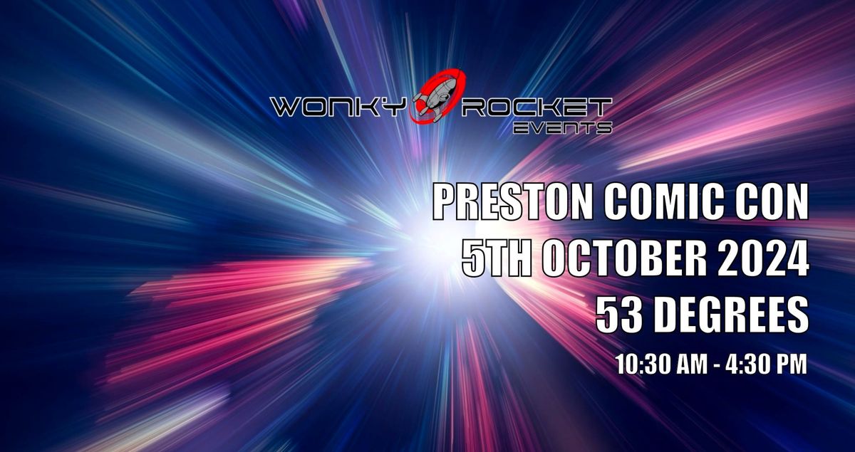 Preston Comic Con 2024 