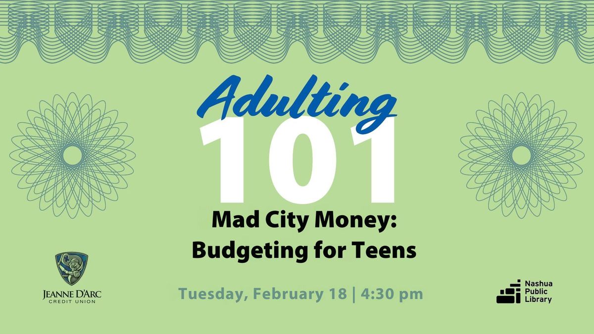 Mad City Money: Budgeting for Teens