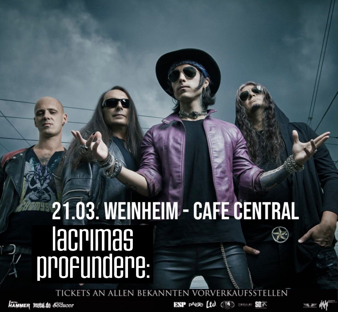 LACRIMAS PROFUNDERE: CAFE CENTRAL WEINHEIM