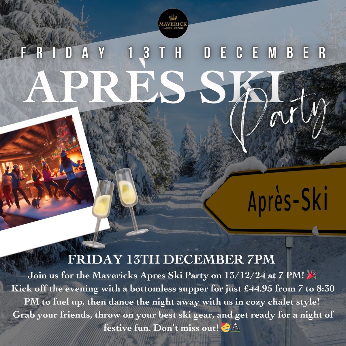 APRES SKI BOTTOMLESS SUPPER AND PARTY!